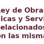 Ley de Obras Públicas y Servicios Relacionados con las mismas