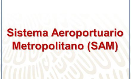 Sistema Aeroportuario Metropolitano (SAM)