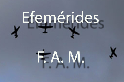 Efemérides Fuerza Aérea Mexicana