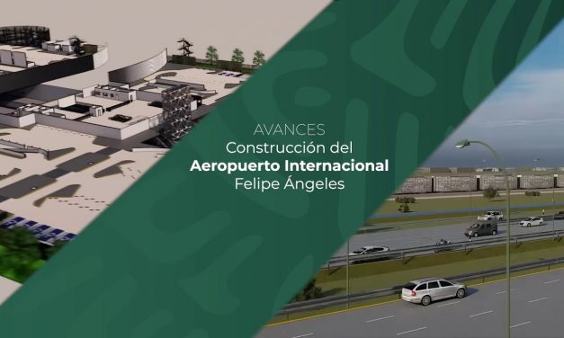 Avance en la Construcción del Aeropuerto Internacional general Felipe Ángeles 01 Jun. 2020