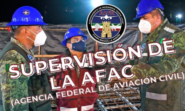 Supervisión de la Agencia Federal de Aviación Civil en el Eje Troncal del AIFA