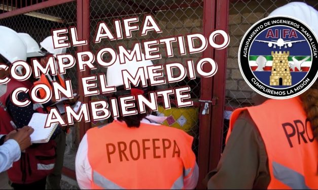 Supervisión de la Procuraduría Federal de Protección al Ambiente en el AIFA