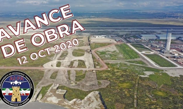 Avance en la Construcción del Aeropuerto Internacional General Felipe Ángeles 12 Oct. 2020