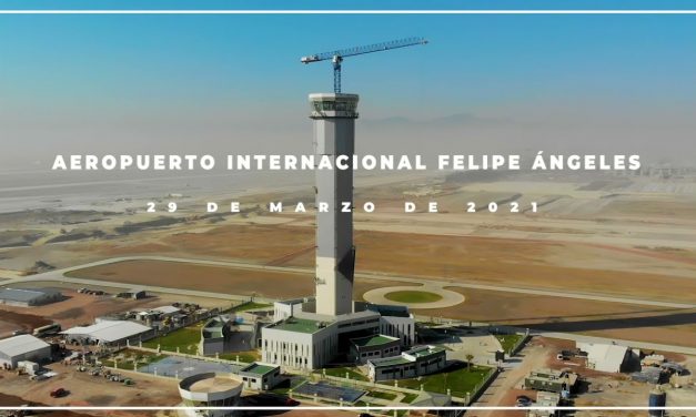 Avance en la Construcción del Aeropuerto Internacional General Felipe Ángeles 29 Marzo 2021