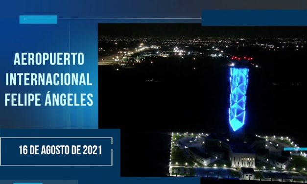 Avance en la Construcción del Aeropuerto Internacional General Felipe Ángeles 16 Ago. 2021